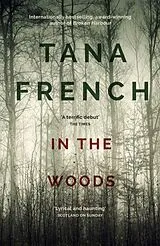 Kartonierter Einband In the Woods von Tana French