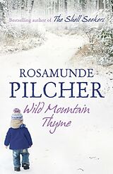 Kartonierter Einband Wild Mountain Thyme von Rosamunde Pilcher