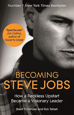 eBook (epub) Becoming Steve Jobs de Brent Schlender, Rick Tetzeli