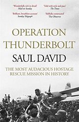 Poche format B Operation Thunderbolt de Saul David