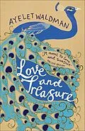 E-Book (epub) Love and Treasure von Ayelet Waldman