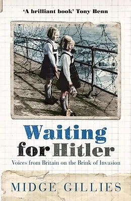 E-Book (epub) Waiting For Hitler von Midge Gillies