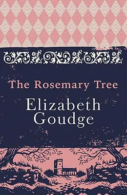 E-Book (epub) The Rosemary Tree von Elizabeth Goudge