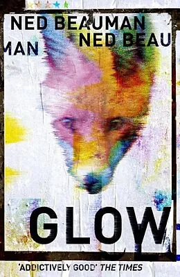 E-Book (epub) Glow von Ned Beauman