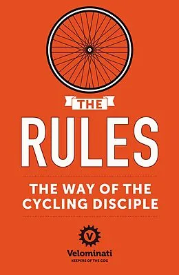 E-Book (epub) The Rules: The Way of the Cycling Disciple von Frank Strack