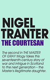 eBook (epub) Courtesan de Nigel Tranter