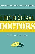 Kartonierter Einband Doctors von Erich Segal