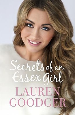 E-Book (epub) Secrets of an Essex Girl von Lauren Goodger