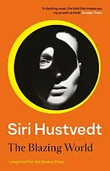 Kartonierter Einband The Blazing World von Siri Hustvedt