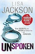 E-Book (epub) Unspoken von Lisa Jackson