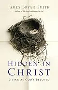 E-Book (epub) Hidden in Christ von James Bryan Smith