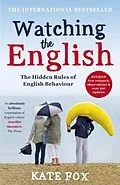 E-Book (epub) Watching the English: The International Bestseller Revised and Updated von Kate Fox
