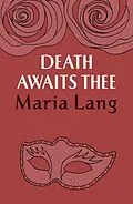 E-Book (epub) Death Awaits Thee von Maria Lang