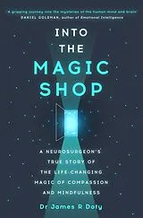 Kartonierter Einband Into the Magic Shop von James Doty