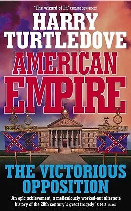 E-Book (epub) American Empire: The Victorious Opposition von Harry Turtledove