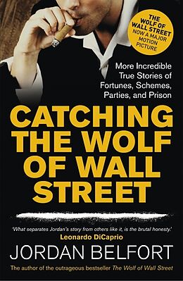 Couverture cartonnée Catching the Wolf of Wall Street de Jordan Belfort