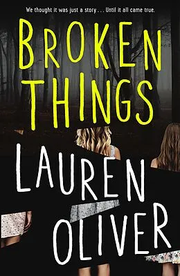 E-Book (epub) Broken Things von Lauren Oliver