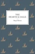 E-Book (epub) Hearth and the Eagle von Anya Seton