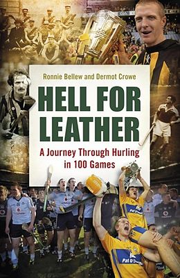 eBook (epub) Hell for Leather de Ronnie Bellew, Dermot Crowe