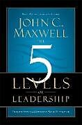 Couverture cartonnée The 5 Levels of Leadership de John C. Maxwell