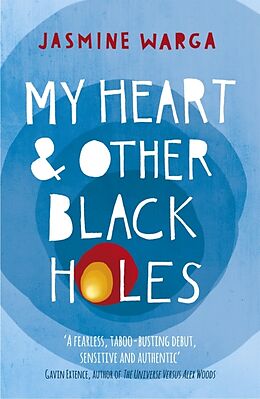 Kartonierter Einband My Heart and Other Black Holes von Jasmine Warga