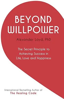 E-Book (epub) Beyond Willpower von Alex Loyd