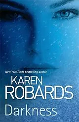 Kartonierter Einband (Kt) Darkness von Karen Robards