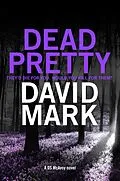 E-Book (epub) Dead Pretty von David Mark
