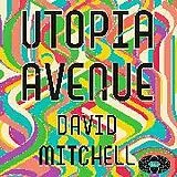 Audio CD (CD/SACD) Utopia Avenue von Mitchell David