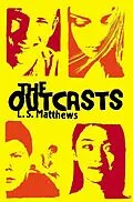 E-Book (epub) Outcasts von L S Matthews