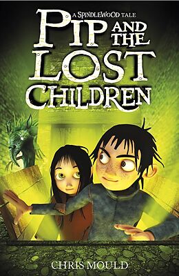 E-Book (epub) 3: Pip and the Lost Children von Chris Mould