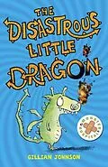 E-Book (epub) Monster Hospital: 2: The Disastrous Little Dragon von Gillian Johnson