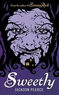 E-Book (epub) Sweetly von Jackson Pearce