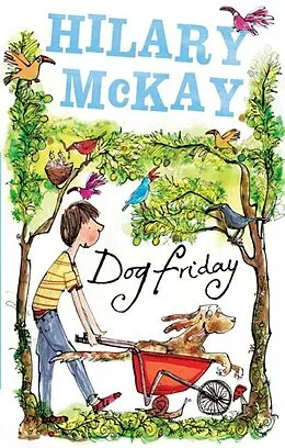 E-Book (epub) Dog Friday Trilogy: Dog Friday von Hilary Mckay