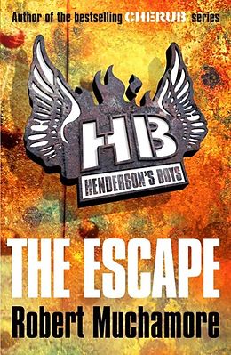 E-Book (epub) Henderson's Boys: The Escape von Robert Muchamore