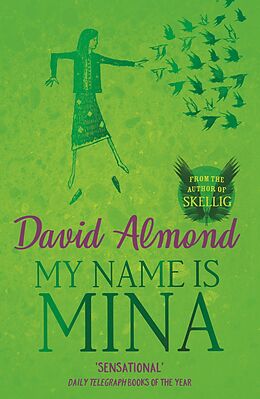 E-Book (epub) My Name is Mina von David Almond