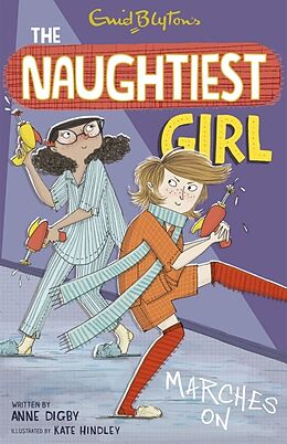 Couverture cartonnée The Naughtiest Girl: Naughtiest Girl Marches On de Anne Digby