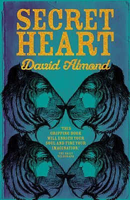 E-Book (epub) Secret Heart von David Almond