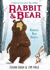 Kartonierter Einband Rabbit and Bear: Rabbit's Bad Habits von Gough Julian