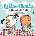 E-Book (epub) Bella and Monty: A Hairy Scary Night von Alex T. Smith