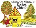 E-Book (epub) Where, Oh Where, is Rosie's Chick? von Pat Hutchins