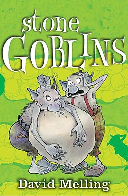 E-Book (epub) Goblins: 1: Stone Goblins von David Melling