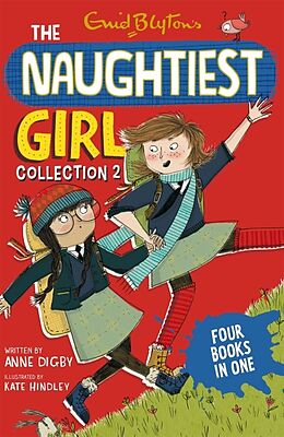 Couverture cartonnée The Naughtiest Girl Collection 2 de Enid Blyton, Anne Digby