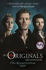 Kartonierter Einband The Originals 03. The Resurrection von Julie Plec