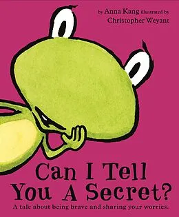 E-Book (epub) Can I Tell You a Secret? von Anna Kang