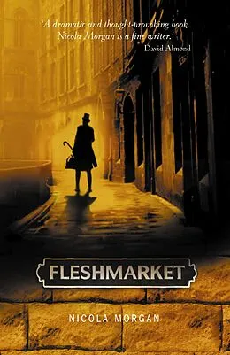 E-Book (epub) Fleshmarket von Nicola Morgan