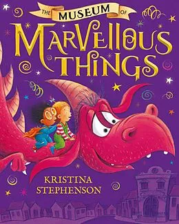 E-Book (epub) Museum of Marvellous Things von Kristina Stephenson
