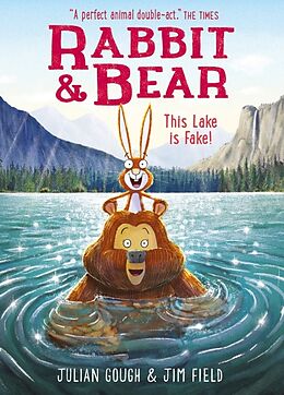 Fester Einband Rabbit and Bear: This Lake is Fake! von Julian Gough