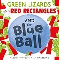 E-Book (epub) Green Lizards and Red Rectangles and the Blue Ball von Steve Antony