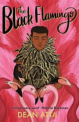 Couverture cartonnée Black Stories Matter: The Black Flamingo de Dean Atta